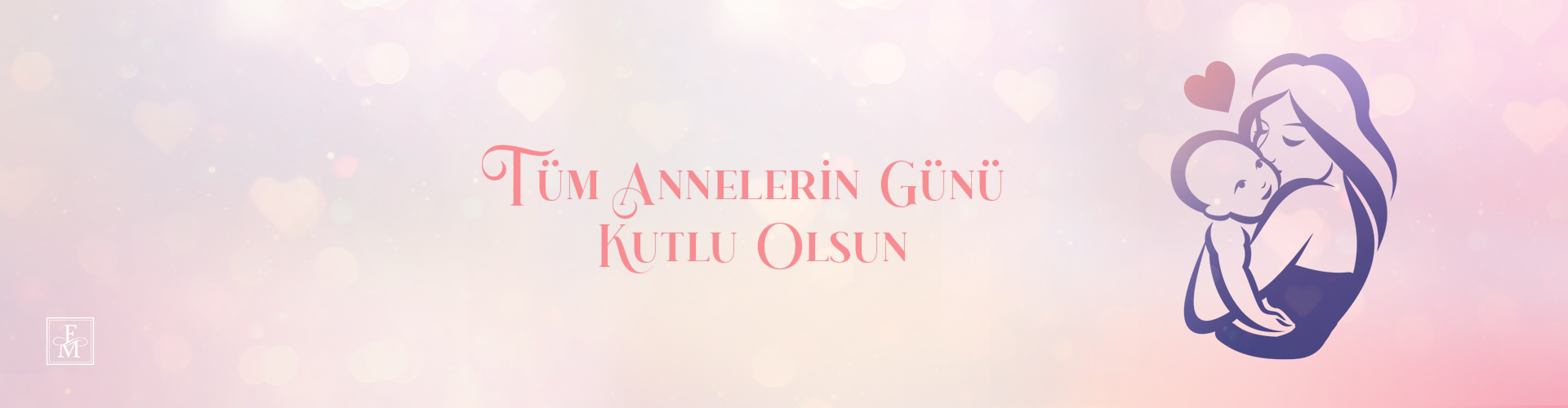 Anneler Gününüz Kutlu Olsun!