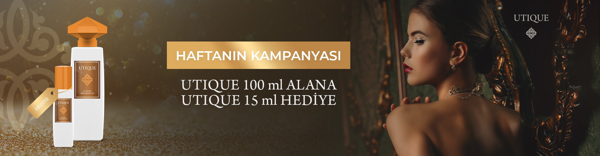 HAFTANIN KAMPANYASI!