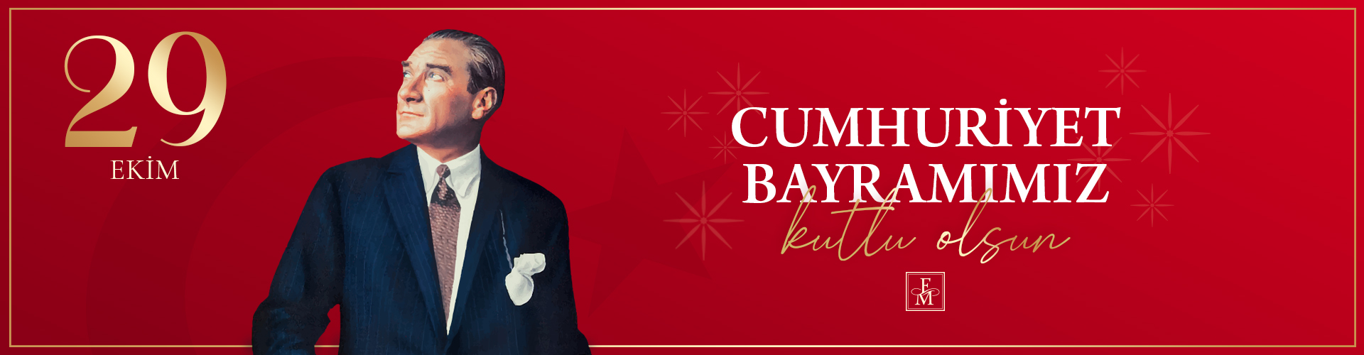 CUMHURİYET BAYRAMIMIZ KUTLU OLSUN!