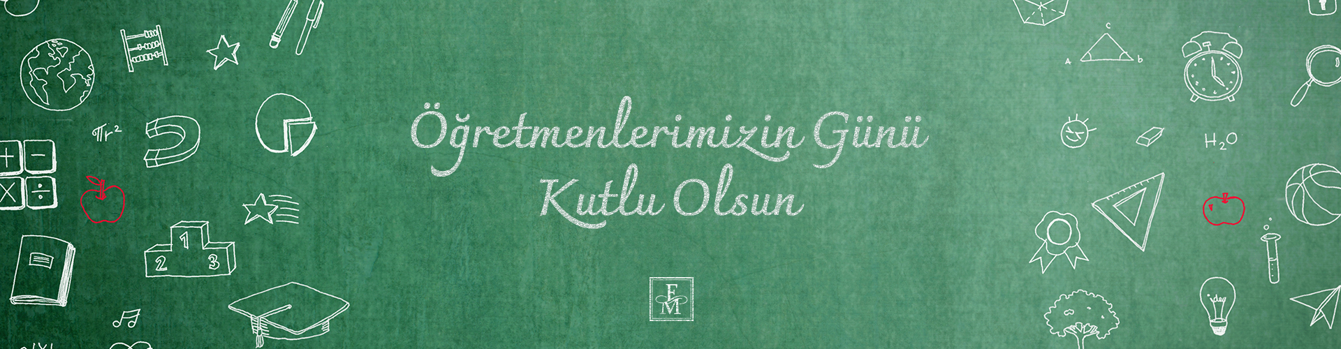 ÖĞRETMENLERİMİZİN GÜNÜ KUTLU OLSUN!