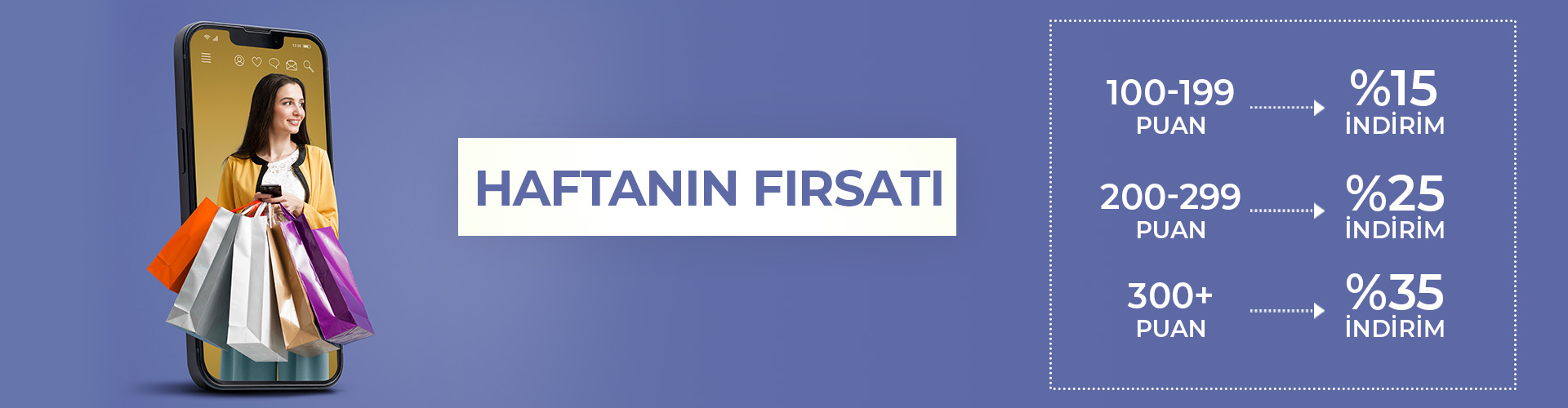 HAFTANIN FIRSATI!